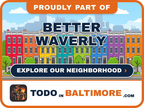 Explore Better Waverly on To Do In Baltimore