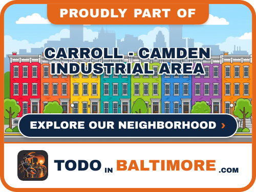Explore Carroll - Camden Industrial Area on To Do In Baltimore