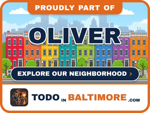 Explore Oliver on To Do In Baltimore