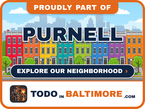 Explore Purnell on To Do In Baltimore