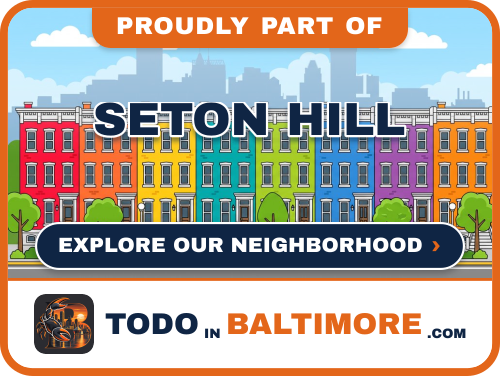 Explore Seton Hill on To Do In Baltimore