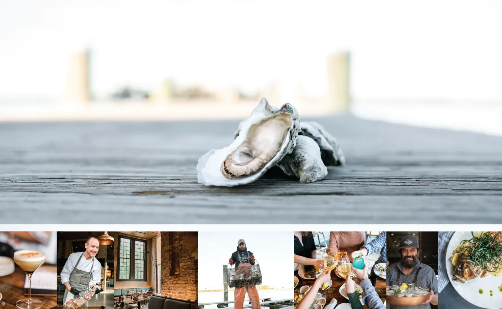 An open Chesapeake oyster on a dock, above photos of the True Chesapeake Oyster Co. team and dishes