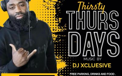 Thirsty Thursdays – DJ Exclusive (recurring)