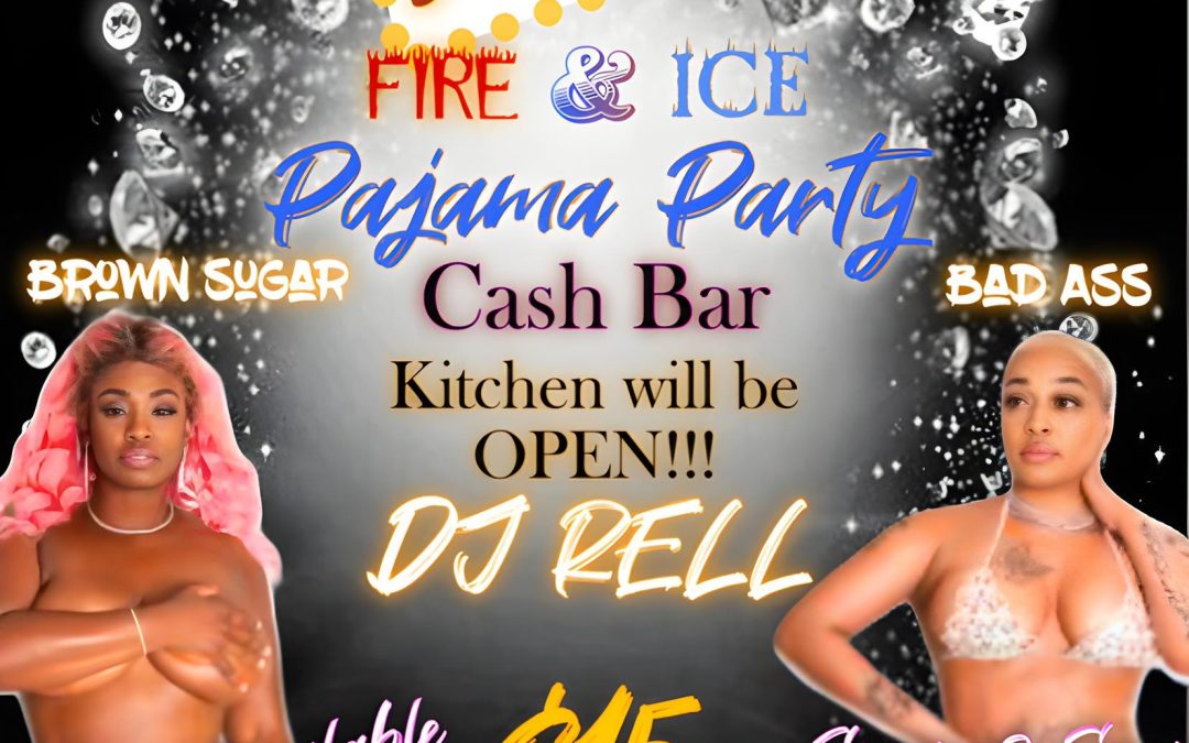 Fire & Ice Pajama Party